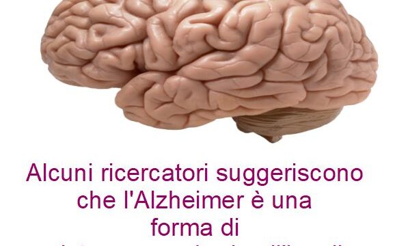 L’Alzheimer: Forse è una forma di resistenza insulinica cerebrale